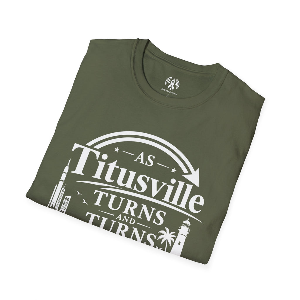 Titusville Turns T‑Shirt — 'As Titusville Turns' Vintage City Logo